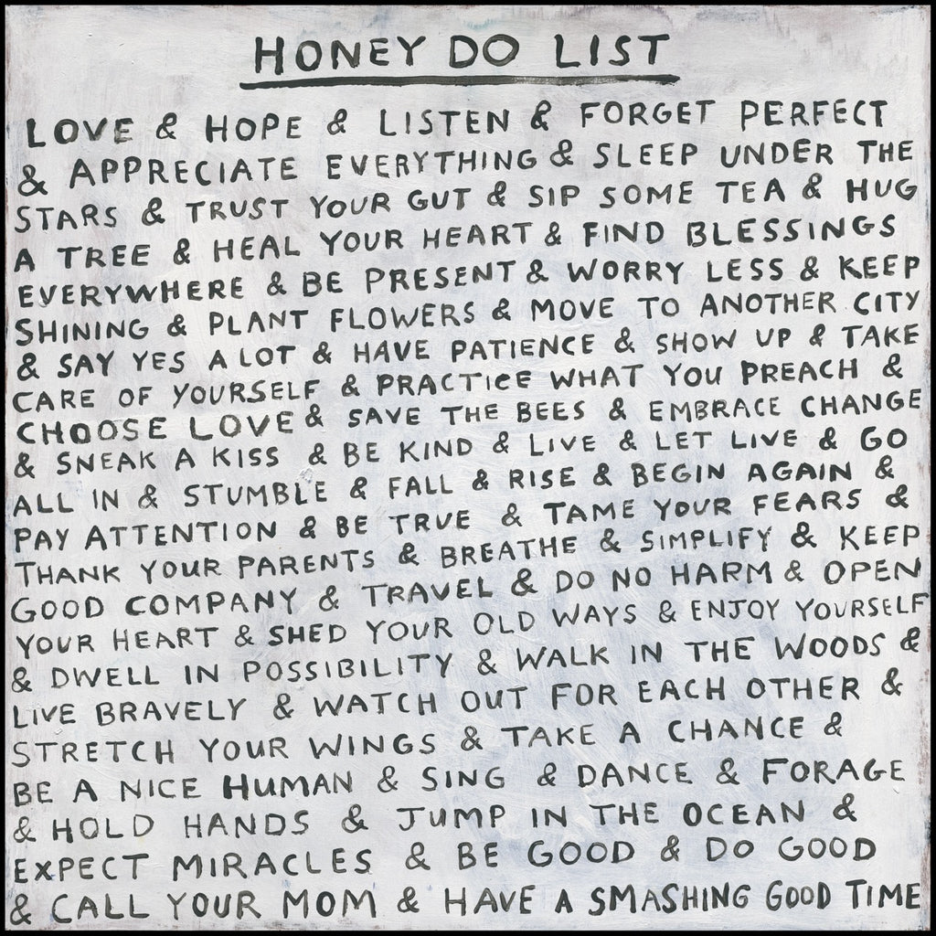 Honey Do List Art Print