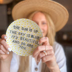 The Sun Is Up Round Decoupage Plate - 6in