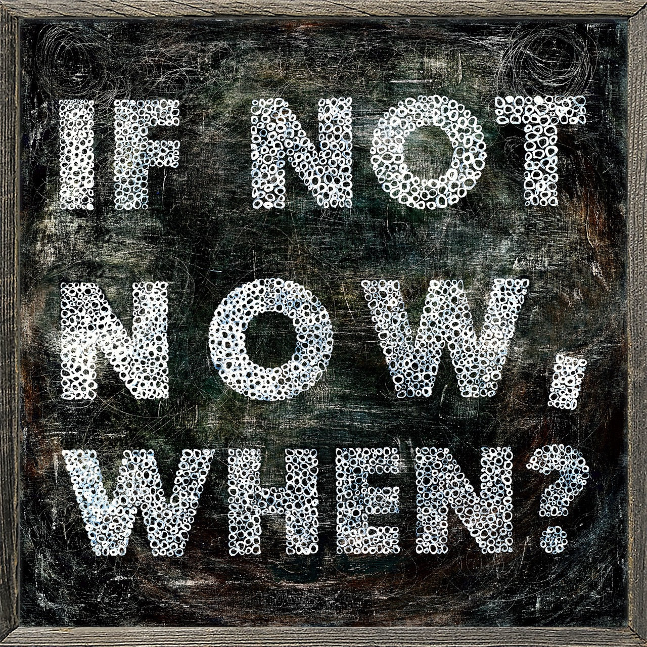 If Not Now