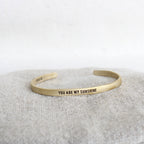 Brass Cuff - You are my sunshine