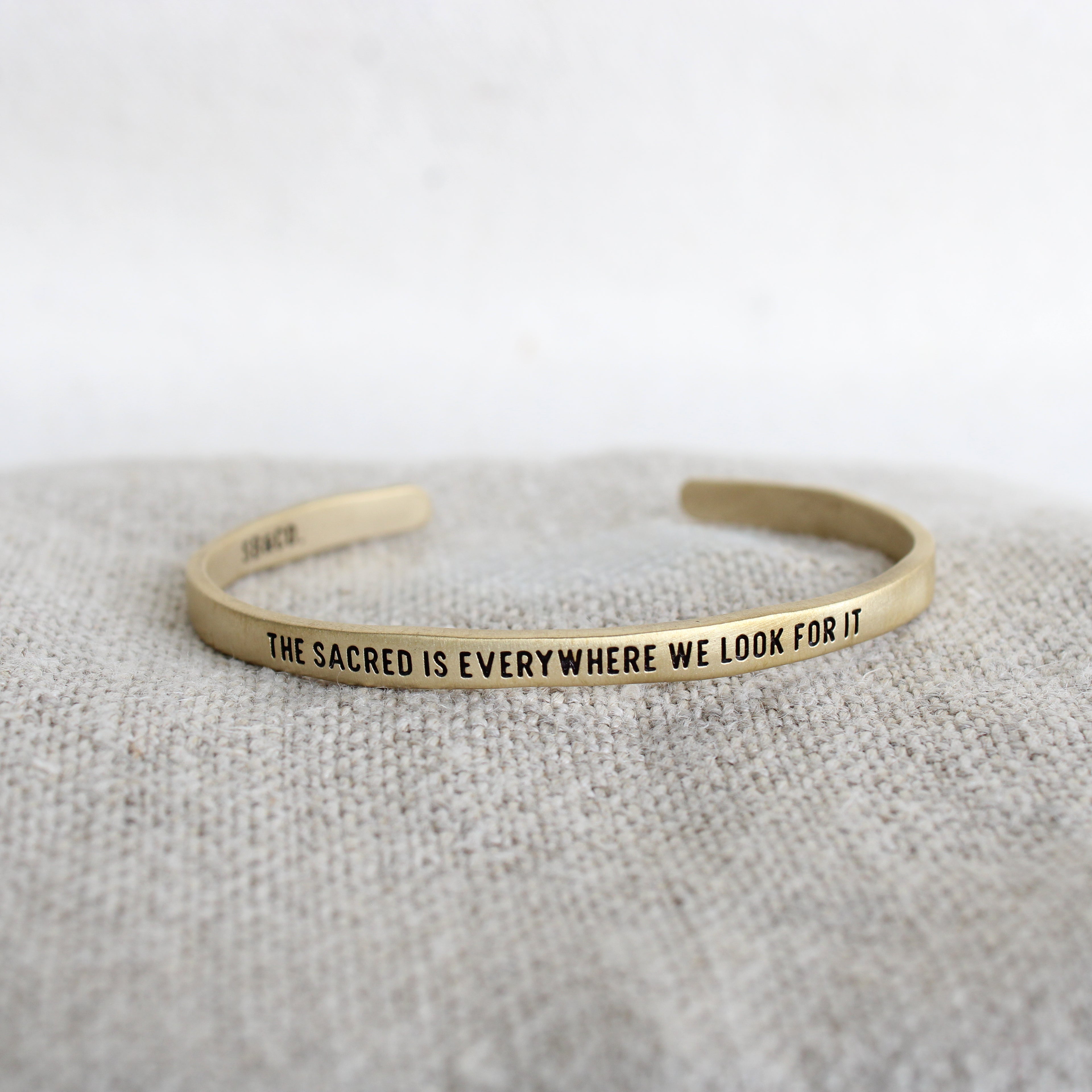 Brass Cuff - The Sacred is everywhere we look for it