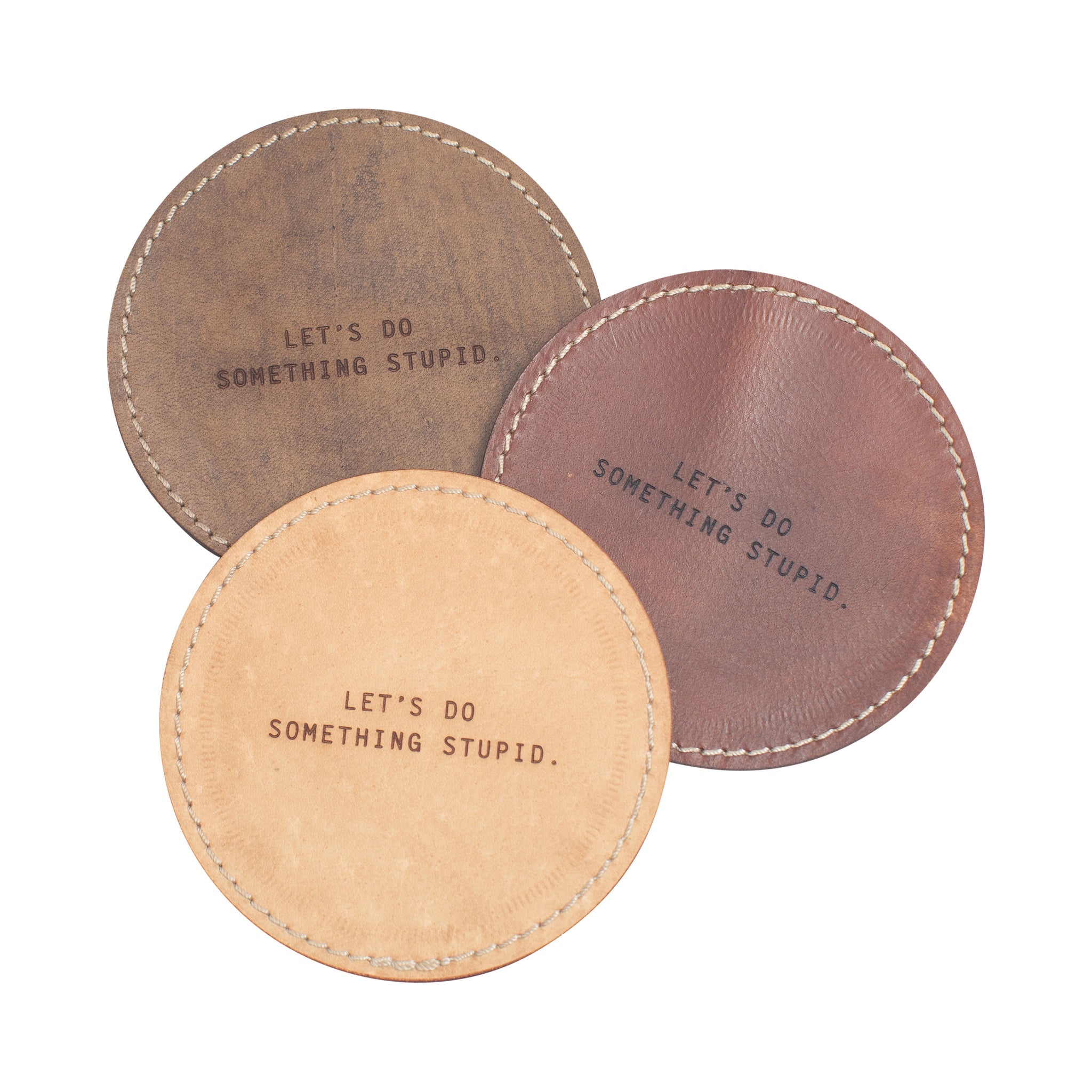 Let's Do Something Stupid Leather Coaster in Tan - 4pcs