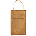What Good Shall I Do Leather Hanging Journal