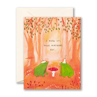 I Know It's Your Birthday Card