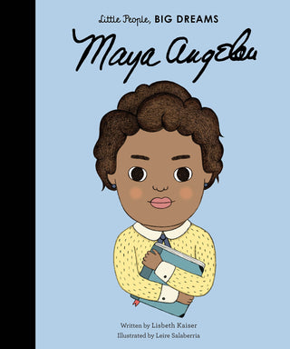Maya Angelou (Little People, BIG DREAMS)