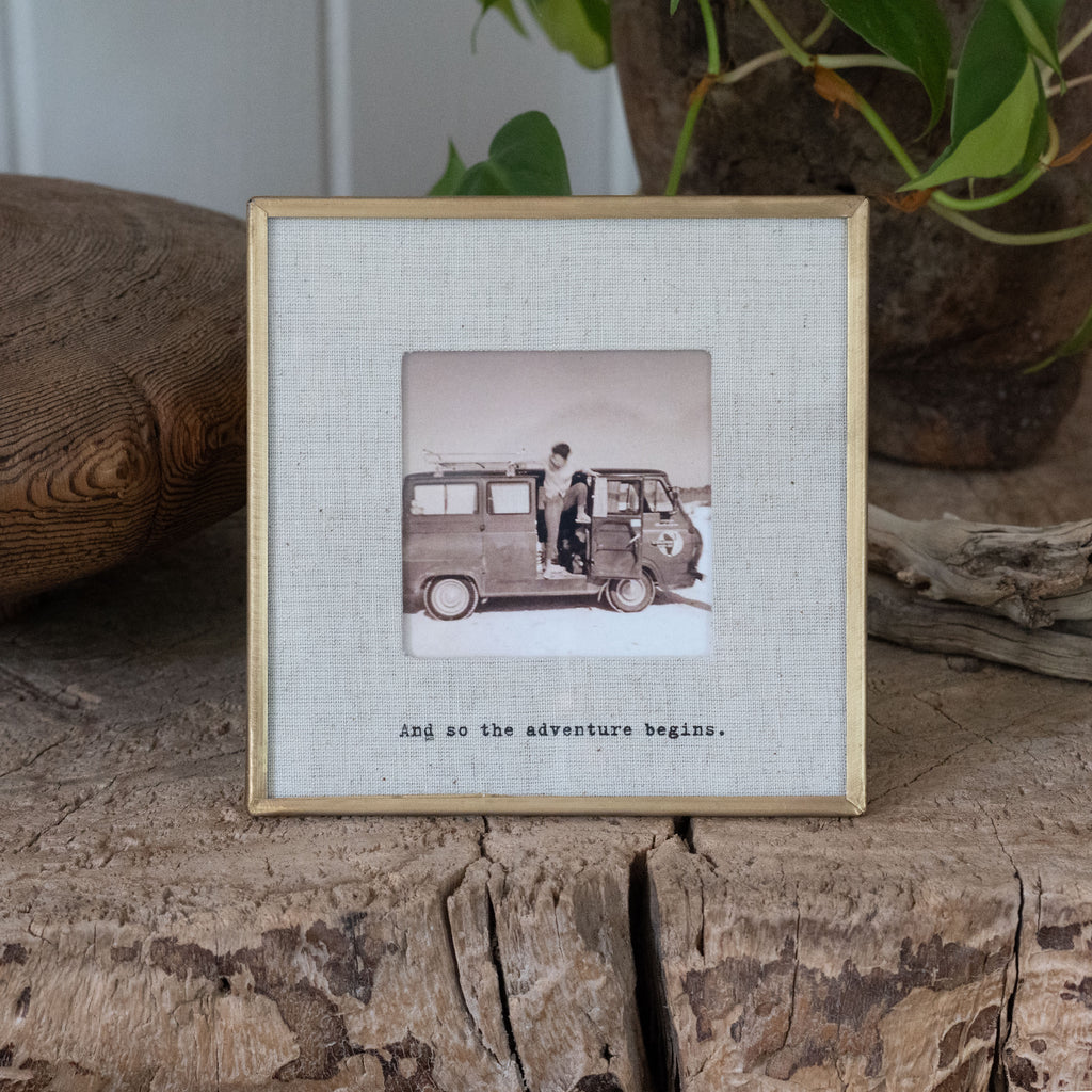 And So The Adventure Brass Linen Frame 6x6