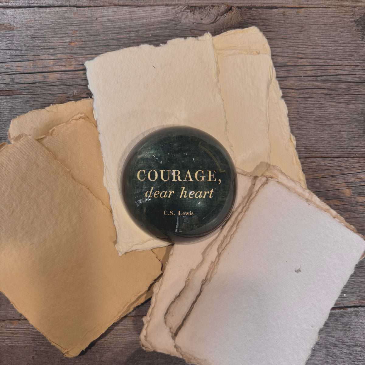 Courage Dear Heart Paperweight