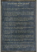 Rules For Being Human- Grey Wood Art Print