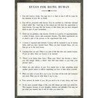 Rules For Being Human Art Print - Grey Wood
