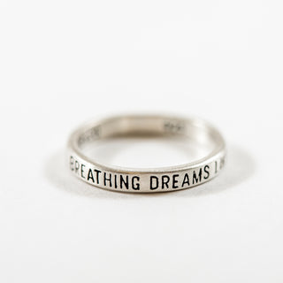 ***Breathing Dreams Like Air Ring - Size