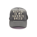 ***Rescue Is My Favorite Breed Trucker Hat
