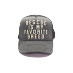 ***Rescue Is My Favorite Breed Trucker Hat
