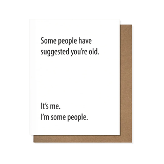 Some People Greeting Card
