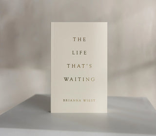 The Life That's Waiting