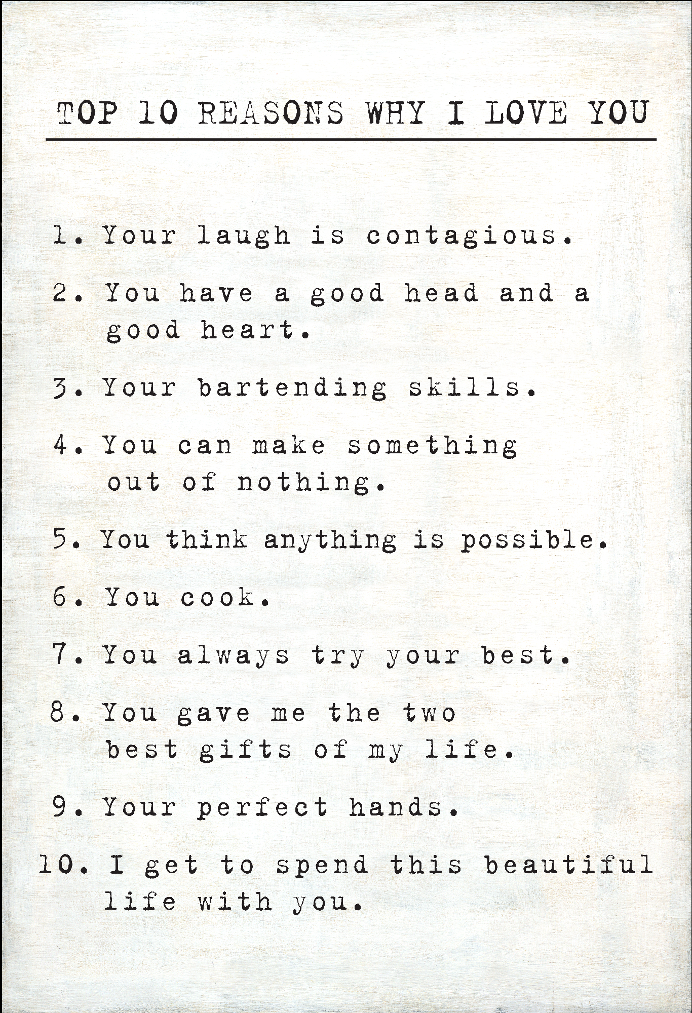 Top 10 Reasons I Love You