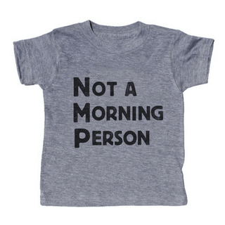 Not A Morning Person T-Shirt