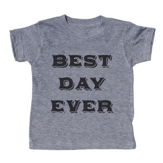 Best Day Ever T-Shirt Adult