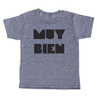 Muy Bien T-Shirt Kids