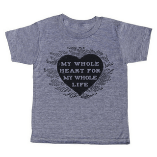 My Whole Heart For My Whole Life T-Shirt Adult