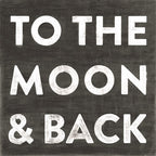 To The Moon and Back Art Print in Black