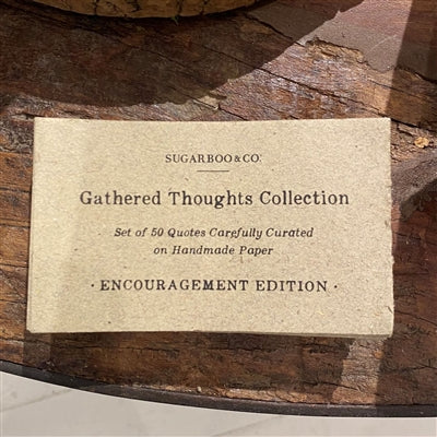 50 Gathered Thoughts - Encouragement Edition