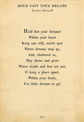 Hold Fast Your Dreams Art Print - Poetry Collection