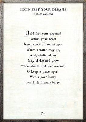 Hold Fast Your Dreams Art Print - Poetry Collection