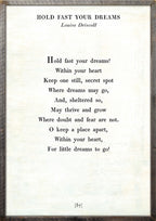 Hold Fast Your Dreams Art Print - Grey Wood