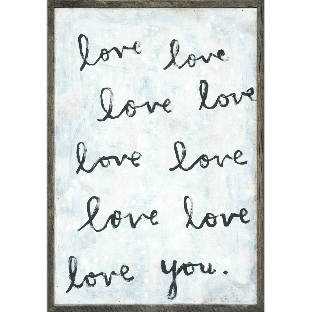 Whole Lot of Love - Art Print