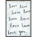 Whole Lot of Love - Black & White (Grey Wood) - Art Print