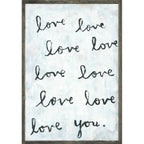 Whole Lot of Love - Art Print