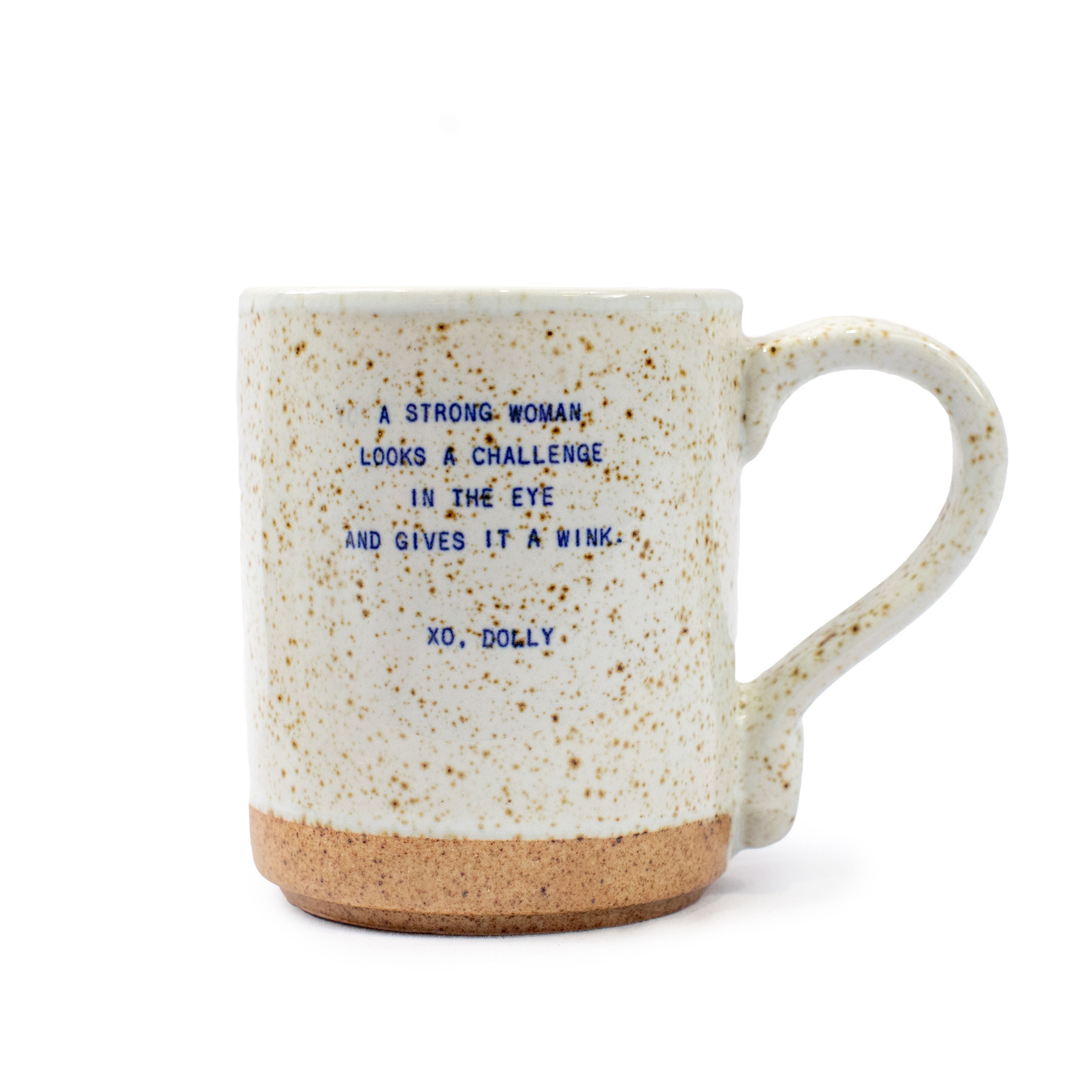 XO Mug - A Strong Woman, Dolly