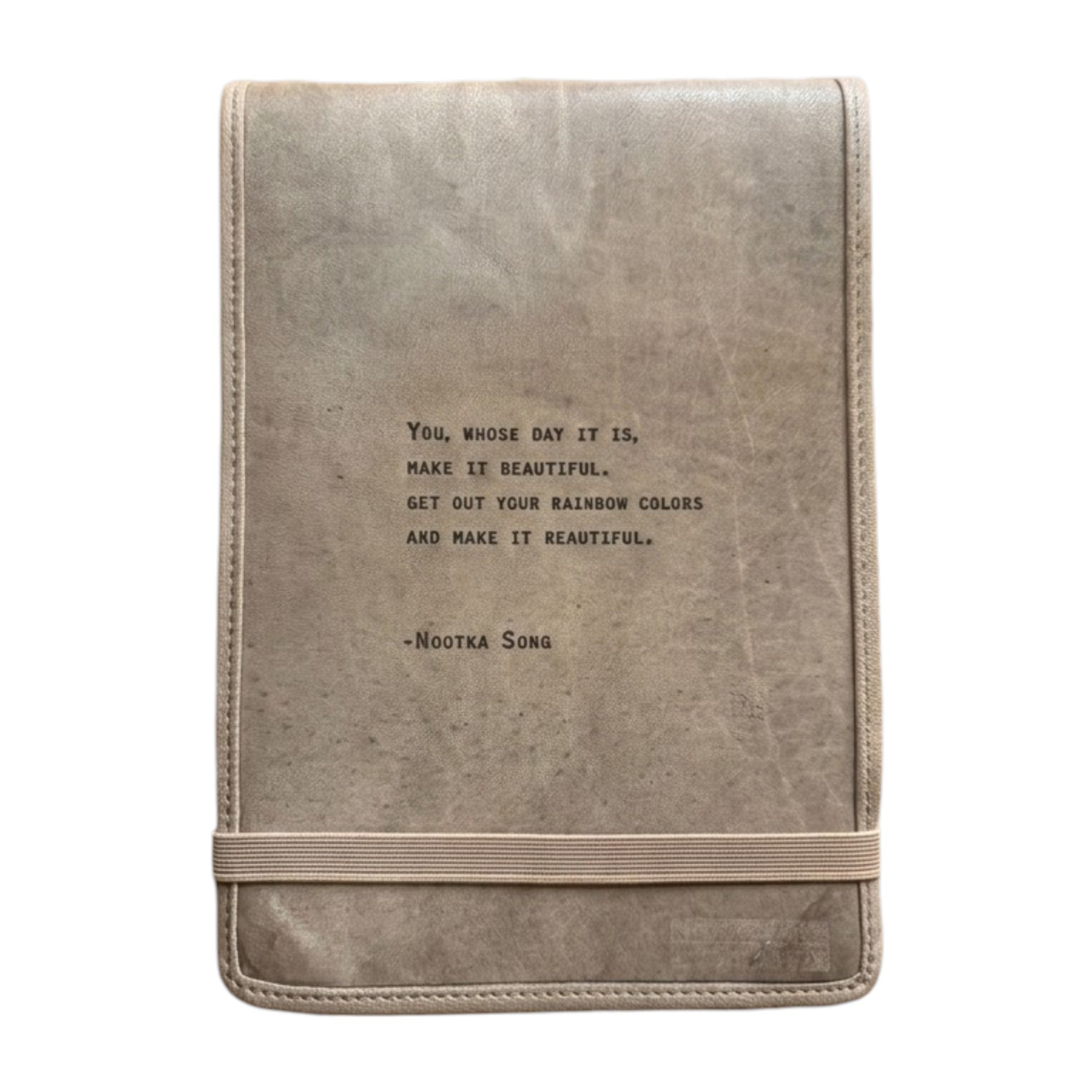 You, Whose Day It Is Signature Leather Journal - Stone
