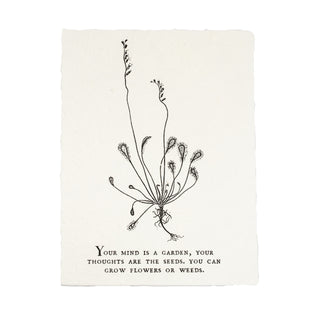 ***Your Mind Is A Garden Botanical Handmade Paper Print