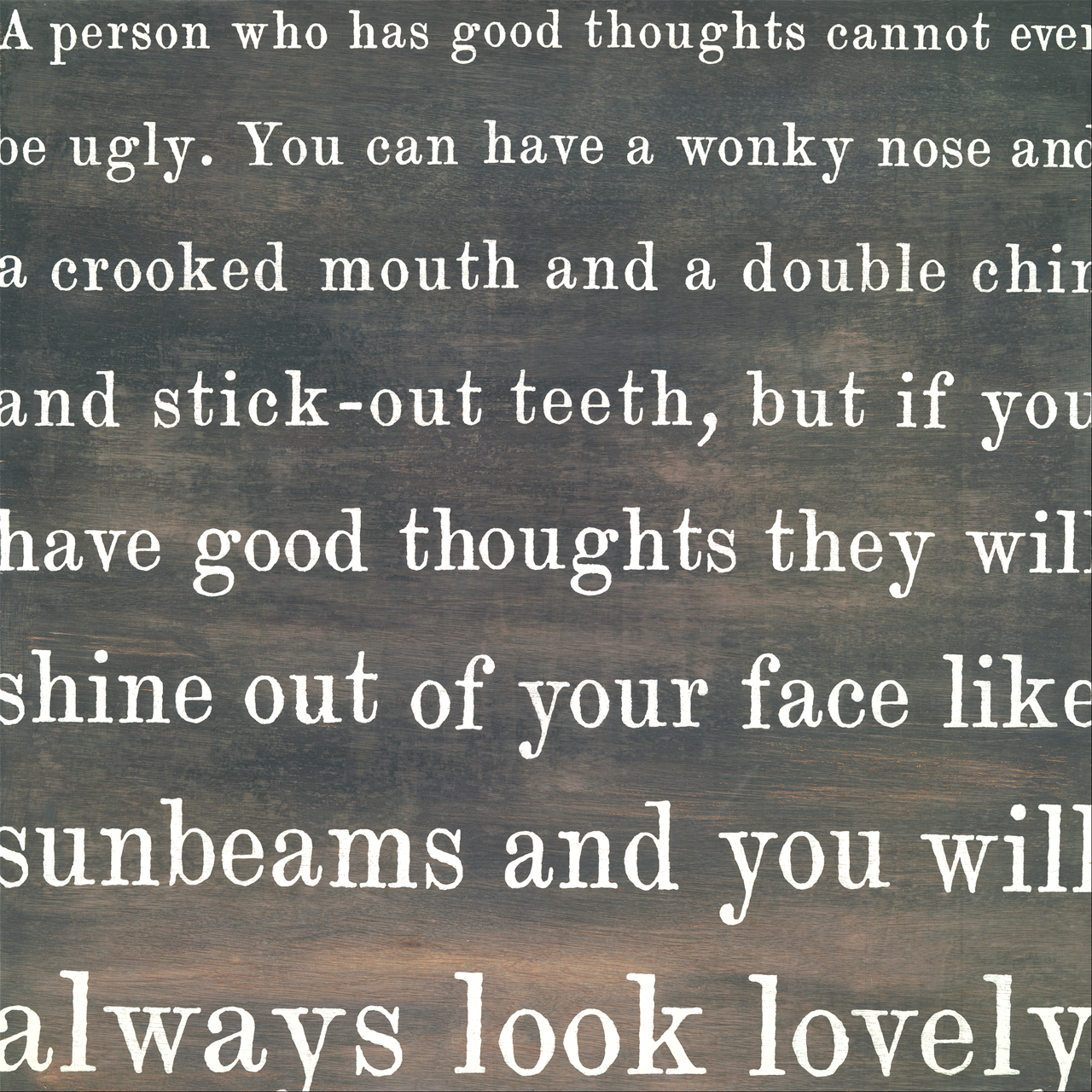 Always Look Lovely - Art Print