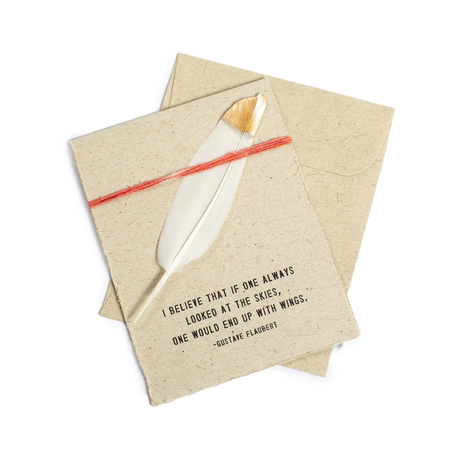 Feather Card - I Believe -Gustave Flaubert