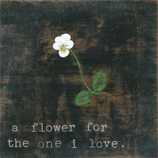 Little White Flower For the One I Love - Art Print