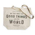 Go out and Put Good Things into the World est.2005 Canvas Promotote