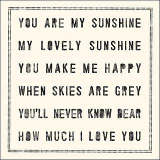 You Are My Sunshine Notecard