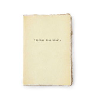 ***Deckled Edge Notebook - Courage Dear Heart - 4x6
