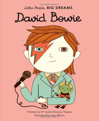 David Bowie (Little People, BIG DREAMS)