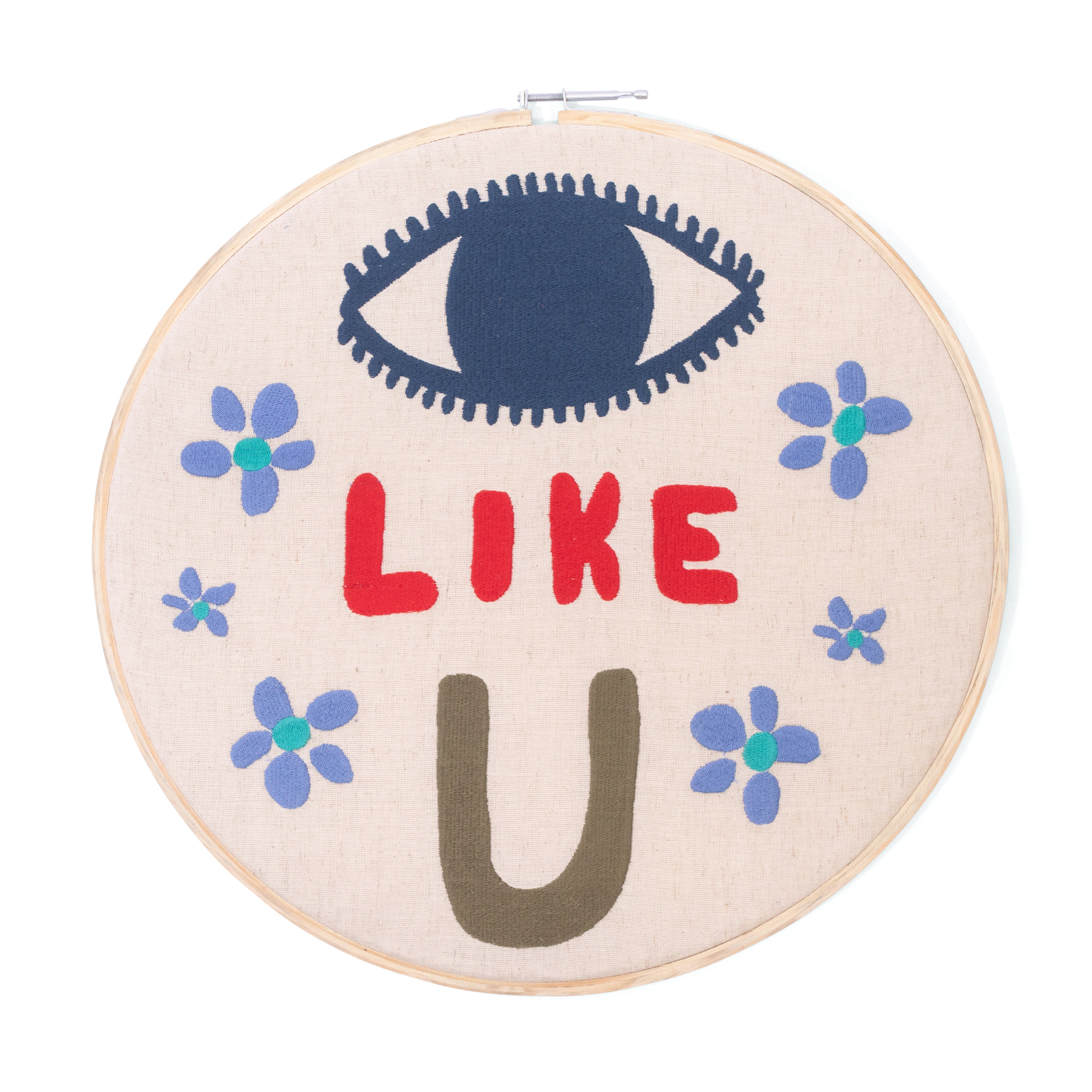 ***Eye Like U Embroidery Hoop - 16” Diameter