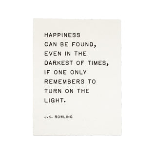 Happiness Can Be Found (J.K. Rowling) Handmade Paper Print