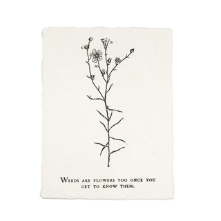***Weeds Are Flowers Too Botanical Handmade Paper Print