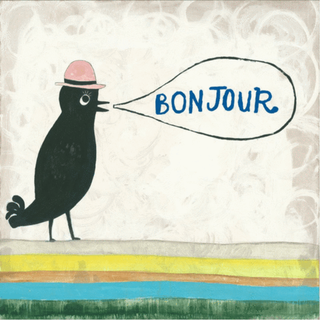 Bonjour - Art Print