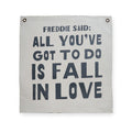 ***Freddie Said 25"x25" Hand Painted Wall Hanging