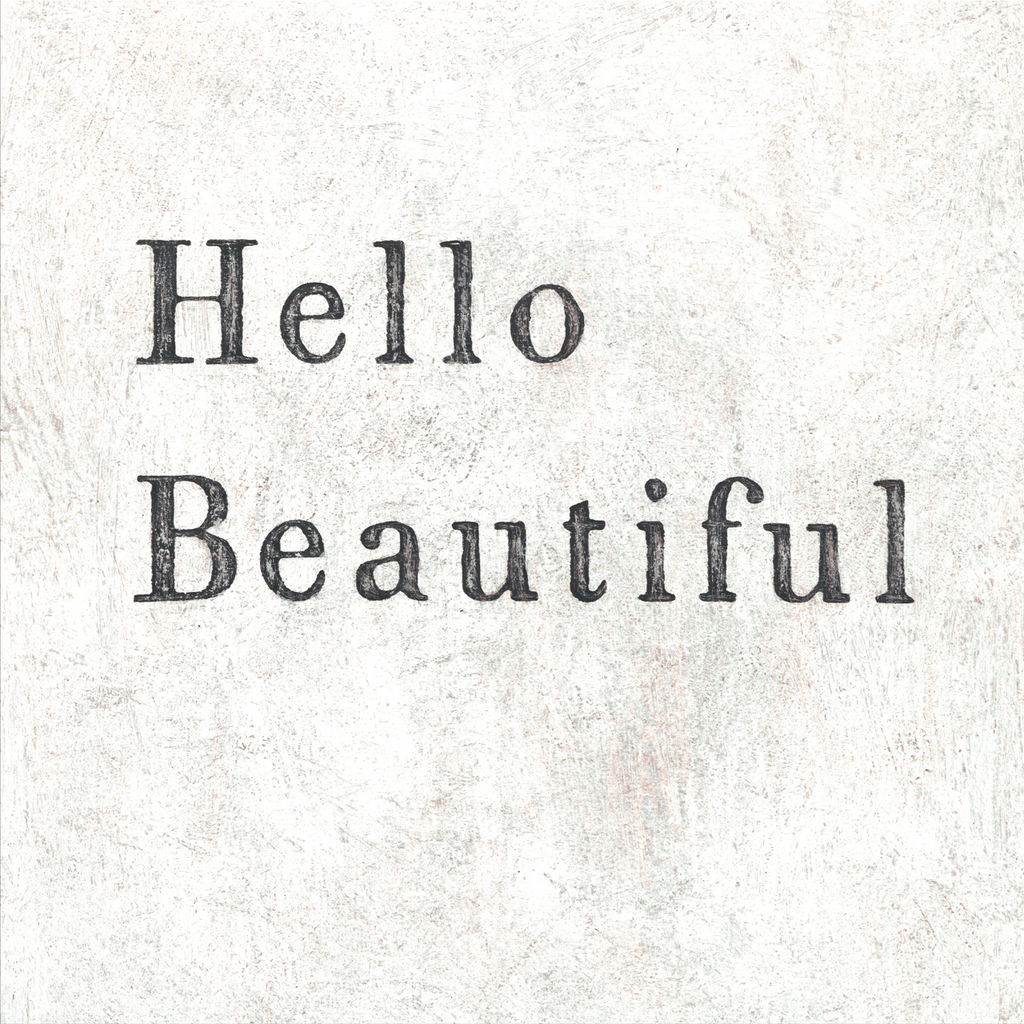 Hello Beautiful Art Print