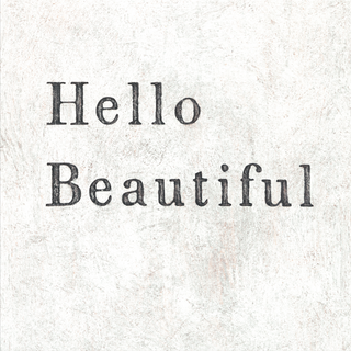 Hello Beautiful - Art Print