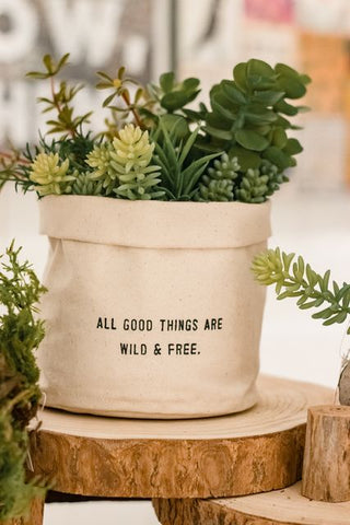 All Good Things Are Wild And Free - Large Canvas Planter