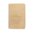 Life Is Short Passport Cover in Honey